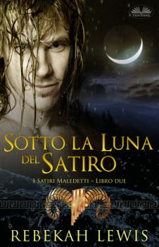 Читать Sotto La Luna Del Satiro - Rebekah Lewis
