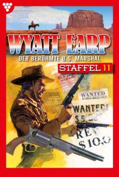 Читать Wyatt Earp Staffel 11 – Western - William Mark D.