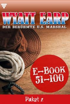 Читать Wyatt Earp Paket 2 – Western - William Mark D.
