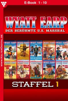 Читать Wyatt Earp Staffel 1 – Western - William Mark D.