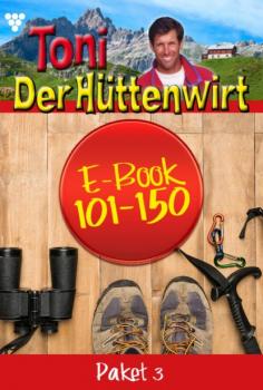 Читать Toni der Hüttenwirt Paket 3 – Heimatroman - Friederike von Buchner