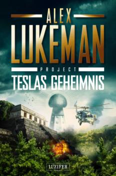 Читать TESLAS GEHEIMNIS (Project 5) - Alex  Lukeman
