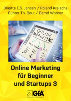 Читать Online Marketing für Beginner und Startups 3 - Roland Kreische