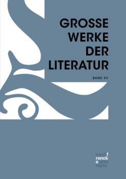 Читать Große Werke der Literatur XV - Группа авторов