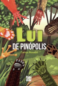 Читать Lui de Pinópolis - Carlos  Roselló