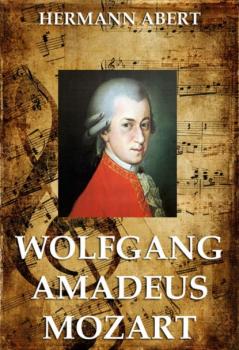 Читать Wolfgang Amadeus Mozart - Hermann  Abert