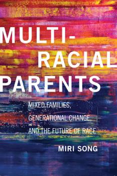 Читать Multiracial Parents - Miri  Song