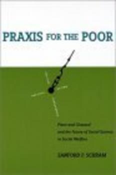 Читать Praxis for the Poor - Sanford F. Schram