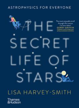 Читать The Secret Life of Stars - Lisa Harvey-Smith