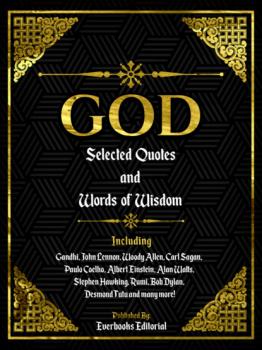 Читать God: Selected Quotes And Words Of Wisdom - Everbooks Editorial