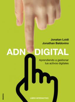 Читать ADN Digital - Jonatan Loidi
