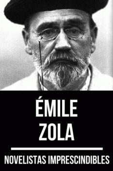 Читать Novelistas Imprescindibles - Émile Zola - August Nemo