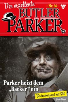 Читать Der exzellente Butler Parker 36 – Kriminalroman - Günter Dönges
