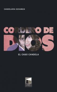 Читать Cordero de Dios - Candelaria Schamun