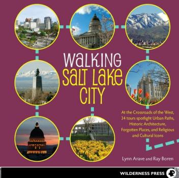 Читать Walking Salt Lake City - Lynn Arave