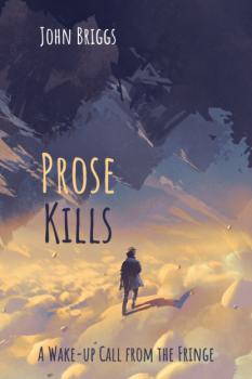 Читать Prose Kills - John Briggs