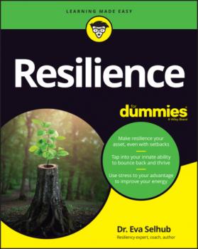 Читать Resilience For Dummies - Eva M. Selhub