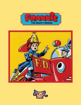 Читать Frankie The Brave Fireman - Ruth Roberts