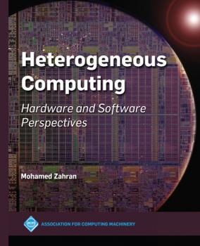 Читать Heterogeneous Computing - Mohamed Zahran