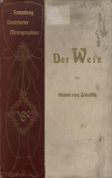 Читать Der Wein - Hanns von Zobeltitz