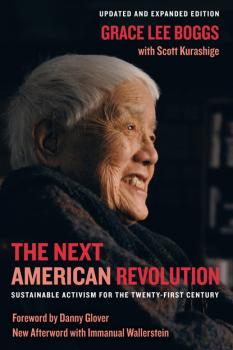 Читать The Next American Revolution - Grace Lee Boggs