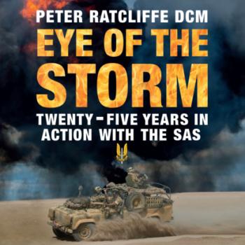 Читать Eye of the Storm - Twenty-Five Years in Action with the SAS (Unabridged) - Peter Ratcliffe
