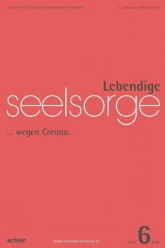 Читать Lebendige Seelsorge 6/2020 - Verlag Echter