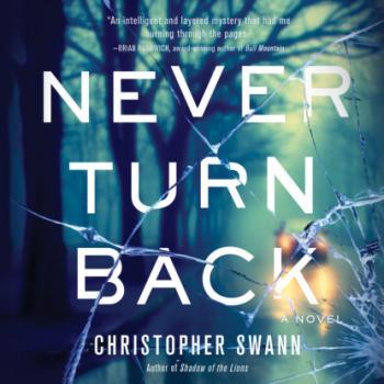 Читать Never Turn Back (Unabridged) - Christopher Swann