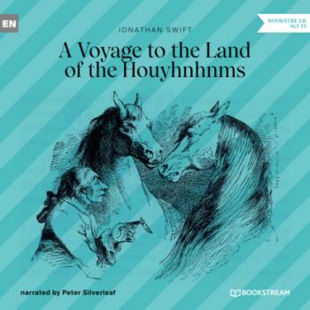 Читать A Voyage to the Country of the Houyhnhnms (Unabridged) - Jonathan Swift