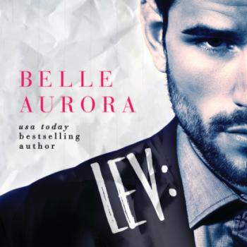 Читать Lev - Shot Callers, Book 1 (Unabridged) - Belle Aurora