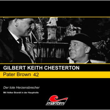 Читать Pater Brown, Folge 42: Der tote Herzensbrecher - Гилберт Кит Честертон