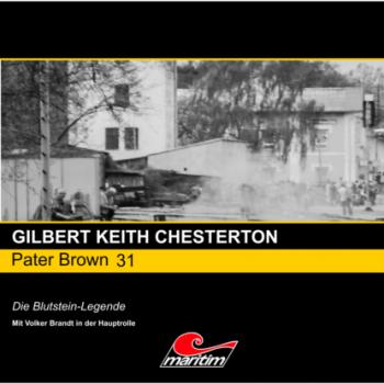 Читать Pater Brown, Folge 31: Die Blutstein-Legende - Гилберт Кит Честертон