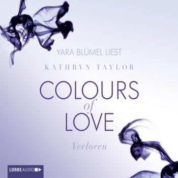 Читать Verloren - Colours of Love 3 - Kathryn Taylor