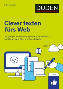 Читать Duden Ratgeber - Clever texten fürs Web - Petra van Laak