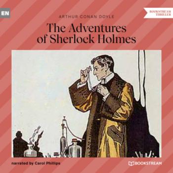 Читать The Adventures of Sherlock Holmes (Unabridged) - Sir Arthur Conan Doyle