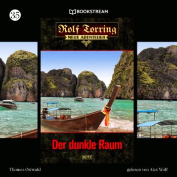 Читать Der dunkle Raum - Rolf Torring - Neue Abenteuer, Folge 35 (Ungekürzt) - Thomas Ostwald