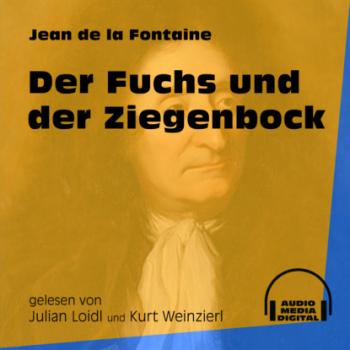 Читать Der Fuchs und der Ziegenbock (Ungekürzt) - Jean de la Fontaine