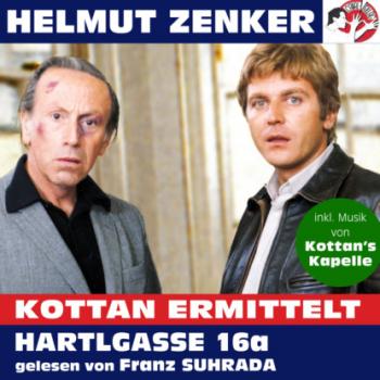 Читать Kottan ermittelt: Hartlgasse 16a (Ungekürzt) - Helmut Zenker