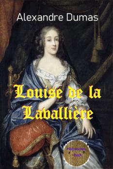 Читать Louise von Lavallière - Alexandre Dumas