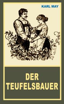 Читать Der Teufelsbauer - Karl May