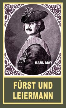 Читать Fürst und Leiermann - Karl May