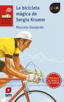 Читать La bicicleta mágica de Sergio Krumm - Marcelo Guajardo