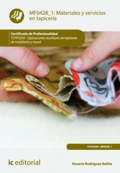 Читать Materiales y servicios en tapicería. TCPF0209 - Rosario Rodríguez Baliña