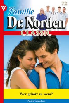 Читать Familie Dr. Norden Classic 72 – Arztroman - Patricia Vandenberg