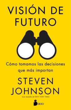 Читать Visión de futuro - Steven Johnson