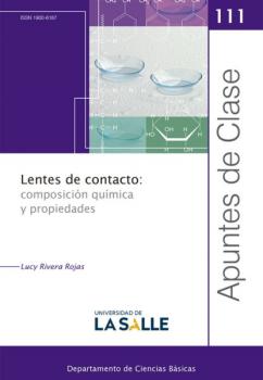 Читать Lentes de contacto: composición química y propiedades - Lucy Rivera Rojas