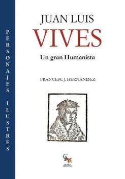 Читать Juan Luis Vives - Francesc Hernández