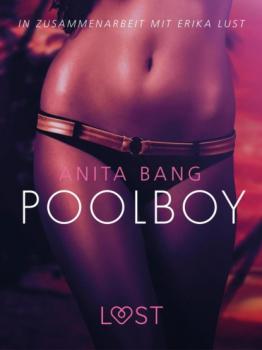 Читать Poolboy: Erika Lust-Erotik - Anita Bang