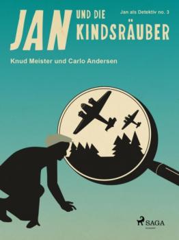 Читать Jan und die Kindsräuber - Carlo Andersen