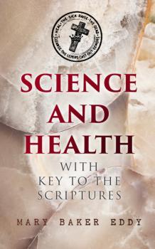 Читать Science and Health with Key to the Scriptures - Mary Baker Eddy